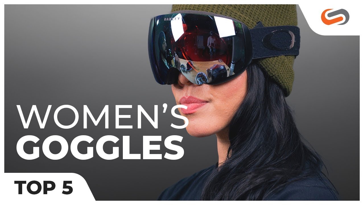 The Top 5 Women's Snow Goggles of 2020 