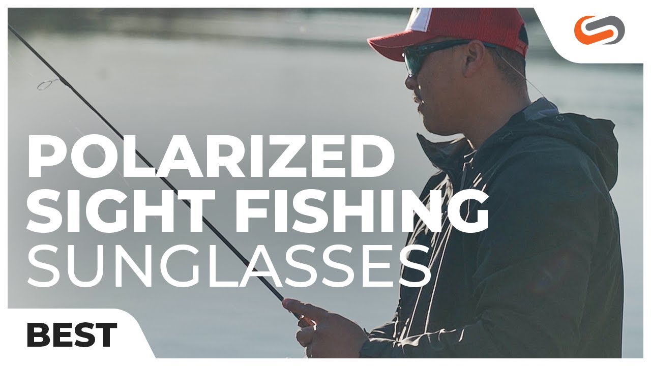 Best Polarized Sunglasses for Sight Fishing | 2021 | SportRx