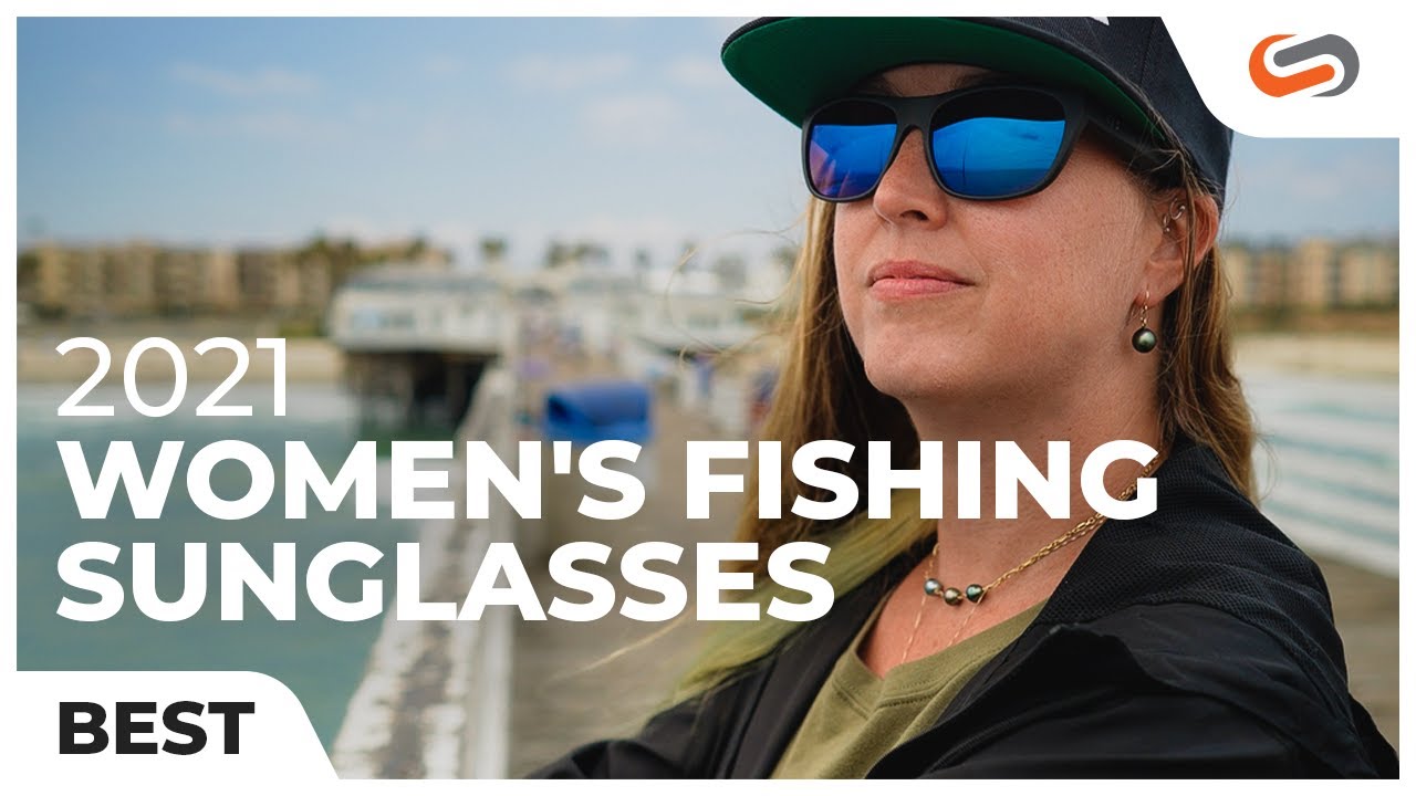 Best Women's Fishing Sunglasses of 2021 | SportRx