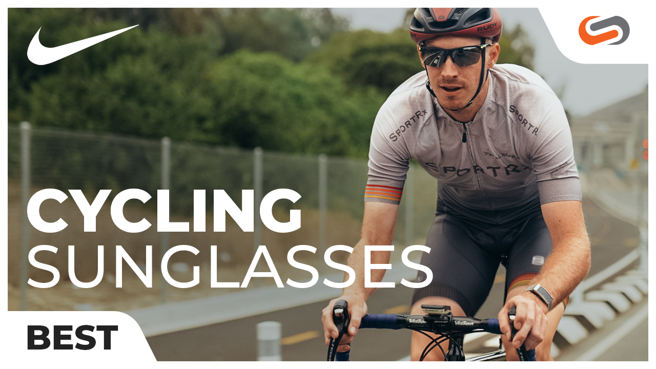 Best Nike Cycling Sunglasses | Top 5 for Your Ride | SportRx